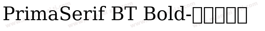 PrimaSerif BT Bold字体转换